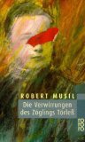 Die Verwirrungen des Zöglings Törleß - Robert Musil